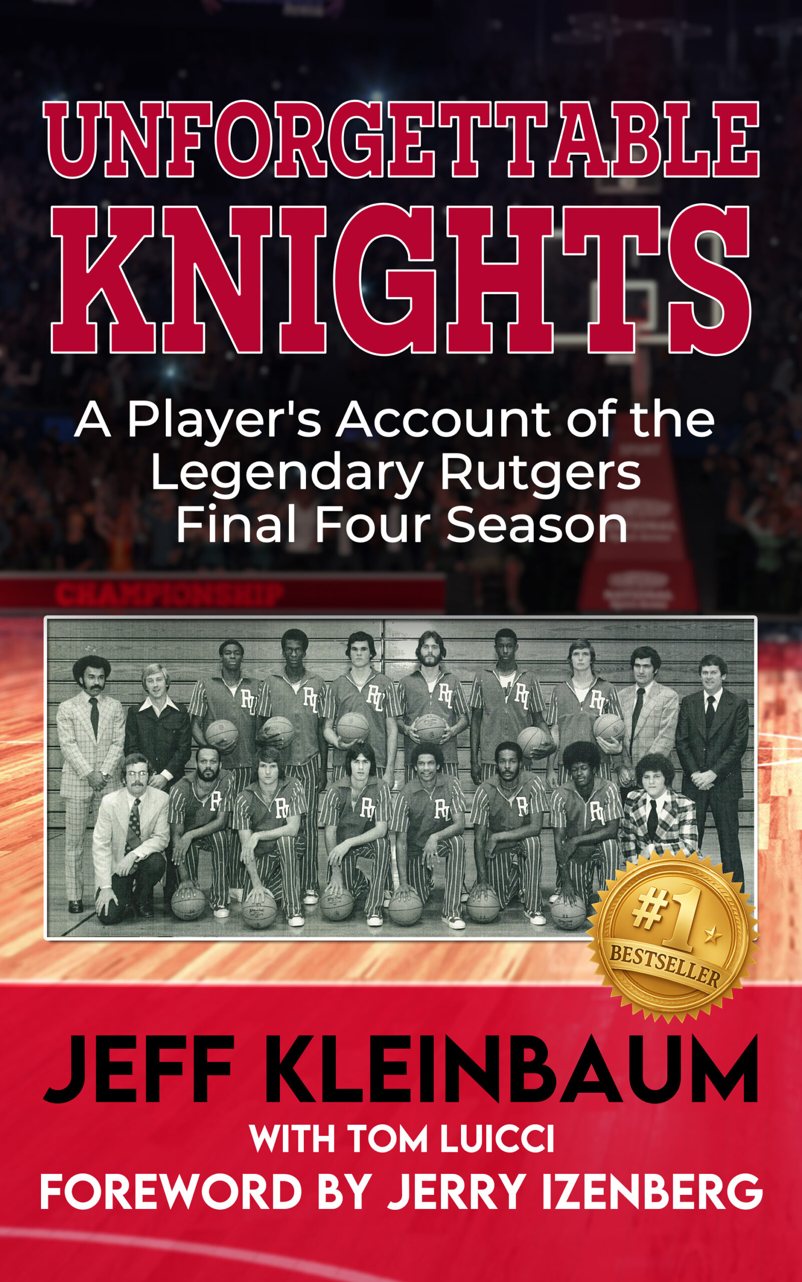 Unforgettable Knights